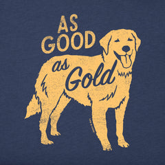 Women's As Good As Gold Short Sleeve Crusher Tee