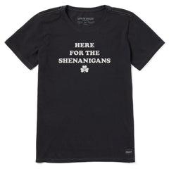 Women's Here for the Shenanigans Short Sleeve Crusher Tee