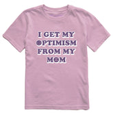 Kids Optimism from My Mom Short Sleeve Crusher Tee