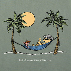 Men's Winnie Hammock Let it Snow Somewhere Else Long Sleeve Crusher Tee