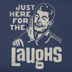 Women's Here for the Laughs Short Sleeve Tee