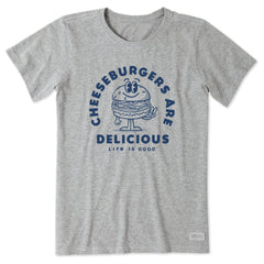 Women's Cheeseburgers are Delicious Short Sleeve Tee