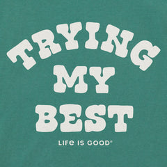 Men's Trying My Best Short Sleeve Crusher Tee
