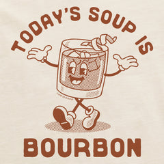 Men's Today's Soup is Bourbon Short Sleeve Crusher Tee
