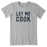 Women's Let Me Cook Short Sleeve Tee