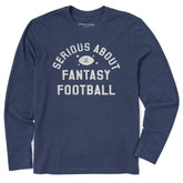 Men's Serious About Fantasy Football Long Sleeve Crusher Tee