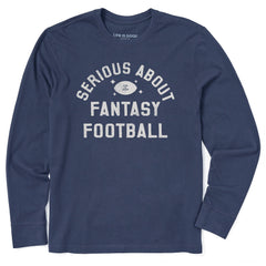 Men's Serious About Fantasy Football Long Sleeve Crusher Tee