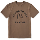 Men's My Dog Thinks I'm Cool Paws Up Short Sleeve Crusher Tee