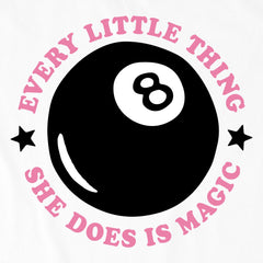 Women's Everything She Does is Magic 8 Ball Short Sleeve Crusher Tee