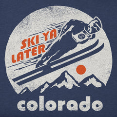 Men's Ski Ya Later Colorado Long Sleeve Crusher Tee