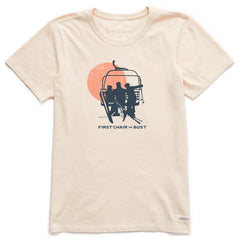 Women's First Chair or Bust Short Sleeve Crusher Tee