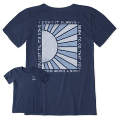 Women's Don't It Always Seem to Go Short Sleeve Crusher Tee
