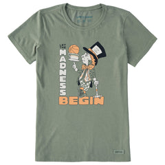 Women's Let the Madness Begin Short Sleeve Tee