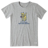 Women's It's a Dog Eat Dog World Short Sleeve Tee