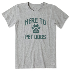 Women's Here to Pet Dogs Short Sleeve Tee