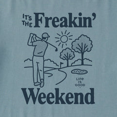 Men's Freakin Golf Weekend Short Sleeve Crusher Tee