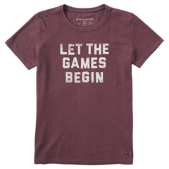 Women's Let the Games Begin Short Sleeve Crusher Tee