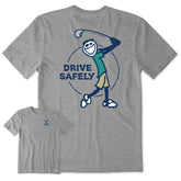 Men's Jake Golf Drive Safely Short Sleeve Tee