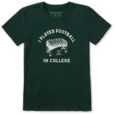Women's I Played Football in College Short Sleeve Crusher Tee