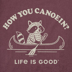 Women's How You Canoein Short Sleeve Crusher Tee