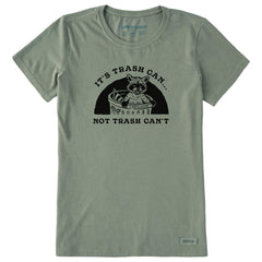 Women's IT's Trash Can Not Trash Can't Short Sleeve Crusher Tee