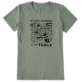 Women's It's Not Hoarding if it's Tools Short Sleeve Crusher Tee