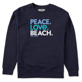 Adult Unisex Peace Love Beach Every Wear Crew Sweatshirt