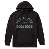 Adult Unisex Peace Love and Good Dogs Every Wear Hoodie Sweatshirt