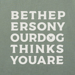 Men's Bert's Be the Person Short Sleeve Crusher Tee