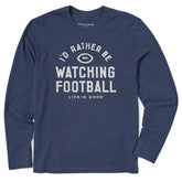 Men's I'd Rather Be Watching Football Long Sleeve Crusher Tee