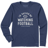Women's I'd Rather Be Watching Football Long Sleeve Crusher Tee