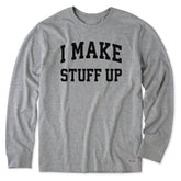 Men's I Make Stuff Up Arch Long Sleeve Crusher Tee