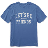 Men's Let's Be Friends Arch Short Sleeve Crusher Tee