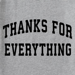 Men's Thanks for Everything Arch Long Sleeve Crusher Tee