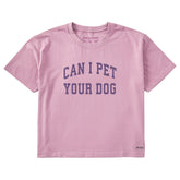Women's Can I Pet Your Dog Arch Short Sleeve Crusher Boxy Tee