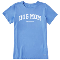 Women's Dog Mom Arch Short Sleeve Crusher Tee