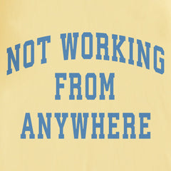 Men's Not Working From Anywhere Arch Short Sleeve Crusher Tee