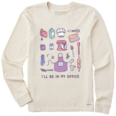 Women's I'll Be in My Office Baking Long Sleeve Crusher Tee