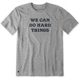Men's We Can Do Hard Things Short Sleeve Crusher Tee