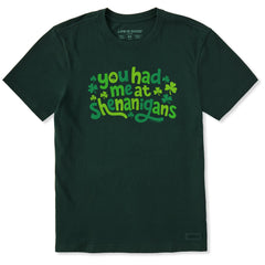 Men's You Had Me at Shenanigans Short Sleeve Crusher Tee