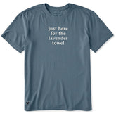 Men's Just here for the Lavender Towel Short Sleeve Crusher Tee