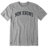 Men's Mom Knows Arch Short Sleeve Crusher Tee