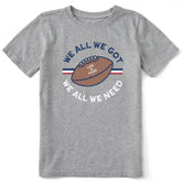 Kids We All We Need Short Sleeve Crusher Tee