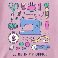 Women's I'll Be in My Office Sewing Short Sleeve Crusher Tee