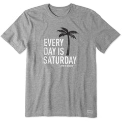 Men's Every Day is Saturday Short Sleeve Crusher Tee