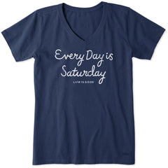 Women's Every Day is Saturday Script Short Sleeve Crusher Vee