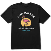 Men's Put My Foot Down Short Sleeve Crusher Tee