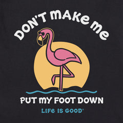 Men's Put My Foot Down Short Sleeve Crusher Tee