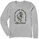 Women's Do What You Love Flowers Long Sleeve Crusher Tee