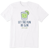 Men's Let the Fun Be Gin Short Sleeve Tee